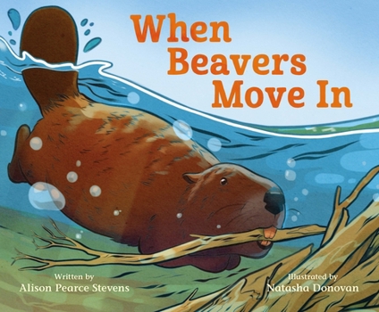Hardcover When Beavers Move in Book