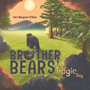 Paperback Brother Bears' Tragic Day Book
