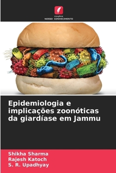 Epidemiologia e implicações zoonóticas da giardíase em Jammu (Portuguese Edition)