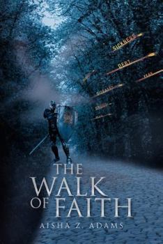 Paperback The Walk of Faith Book
