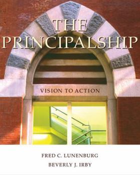 Hardcover The Principalship: Vision to Action Book