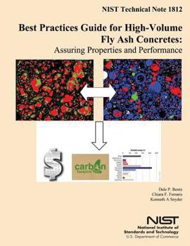 Paperback Best Practices Guide for High-Volume Fly Ash Concretes: Assuring Properties and Performance Book