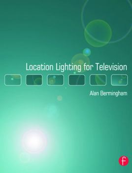 Paperback Location Lighting for Television Book