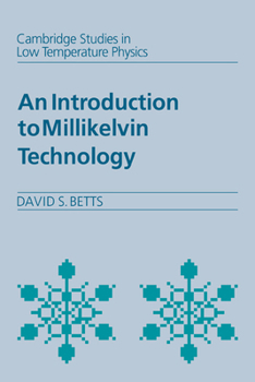 Paperback An Introduction to Millikelvin Technology Book