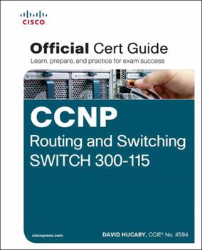 Hardcover CCNP Routing and Switching Switch 300-115 Official Cert Guide Book