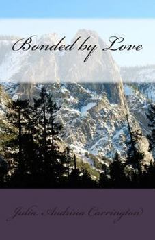 Paperback Bonded by Love Book