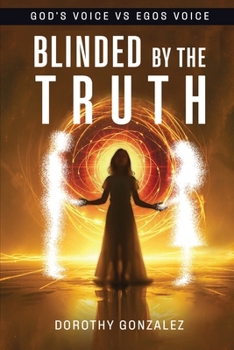 Paperback Blinded by the Truth Book
