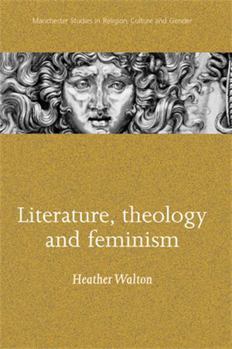 Paperback Literature, Theology and Feminism Book