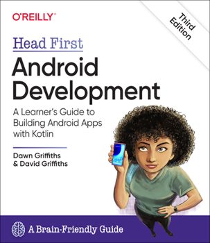 Paperback Head First Android Development: A Learner's Guide to Building Android Apps with Kotlin Book