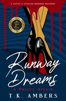 Paperback Runway Dreams A Pricey Affair: A Witty & Stylish Southern Thriller Book