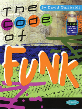 Paperback The Code of Funk [With CDWith 2 Dvdroms] Book