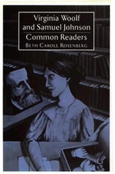 Virginia Woolf and Samuel Johnson: Common Readers