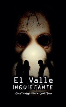 El Valle Inquietante (Spanish Edition)