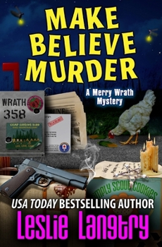 Make Believe Murder - Book #12 of the Merry Wrath Mysteries