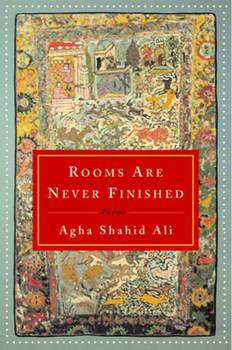 Hardcover Rooms Are Never Finished: Poems Book