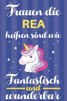Notizbuch: Frauen Die Rea Heißen Sind Wie Einhörner (120 linierte Seiten, Softcover) Tagebebuch, Reisetagebuch, Skizzenbuch Für Mama, Tochter, Beste Freundin, Oma, Tante (German Edition)