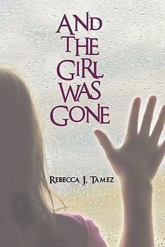 Paperback And the Girl Was Gone Book