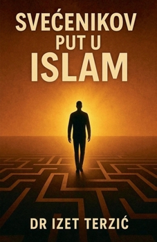 Paperback Svecenikov put u islam [Croatian] Book