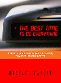 Paperback The Best Time to Do Everything Book