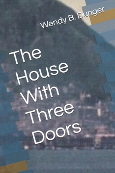 Paperback The House With Three Doors Book