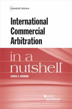 Paperback International Commercial Arbitration in a Nutshell (Nutshells) Book