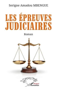 Les épreuves judiciaires (French Edition)