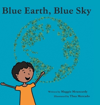 Hardcover Blue Earth, Blue Sky Book