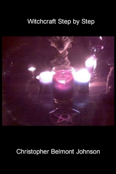 Paperback Witchcraft Step by Step Book