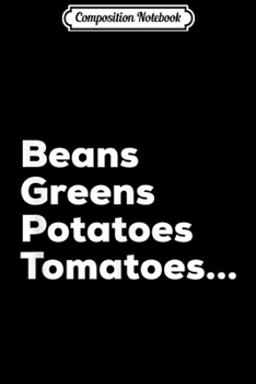 Composition Notebook: Beans- Greens  Journal/Notebook Blank Lined Ruled 6x9 100 Pages