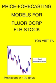 Paperback Price-Forecasting Models for Fluor Corp FLR Stock Book