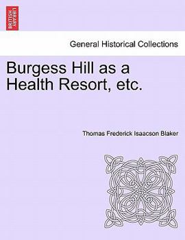 Burgess Hill as a Health Resort, etc.
