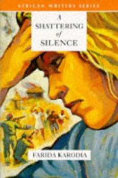 Paperback A Shattering of Silence (African Writers Series) Book