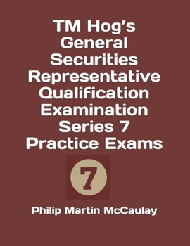 Paperback TM Hog's General Securities Representative Qualification Examination Series 7 Practice Exams Book