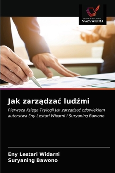 Paperback Jak zarz&#261;dzac lud&#378;mi [Polish] Book