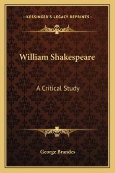 Paperback William Shakespeare: A Critical Study Book