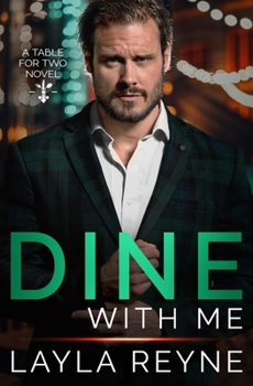 Dine With Me: A Table for Two Novel
