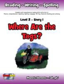 Paperback Level 2 Story 1-Where Are the Tags?: Awareness Of Laws That Protect Pets Book