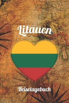 Litauen Reisetagebuch: A5 Reise Journal I Notizbuch I Urlaubs Planer I Road trip Planer I Travel notebook I 6X9 Pocket journal I Geschenk für Backpacker (German Edition)