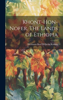 Hardcover Khont-Hon-Nofer, The Lands of Ethiopia Book