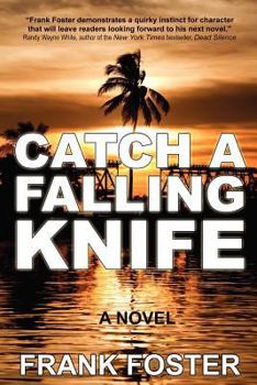 Paperback Catch a Falling Knife Book