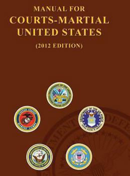 Hardcover Manual for Courts-Martial United States (2012 Edition) Book