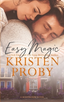 Easy Magic - Book #5 of the Boudreaux