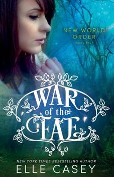 Paperback War of the Fae (Book 4, New World Order) Book