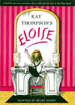 Eloise - Book  of the Kay Thompson's Eloise