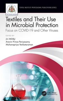 Paperback Textiles and Their Use in Microbial Protection: Focus on Covid-19 and Other Viruses Book