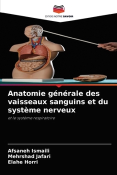 Paperback Anatomie générale des vaisseaux sanguins et du système nerveux [French] Book