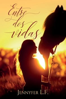 Paperback Entre dos vidas [Spanish] Book