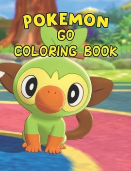 Paperback Pokemon Go Coloring Book: Pokemon Go Coloring Book, Pokemon Coloring Book. 25 Pages, Size - 8.5" x 11" Book