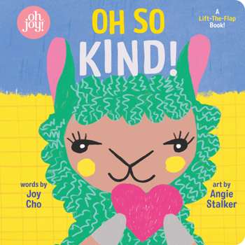 Board book Oh So Kind! (an Oh Joy! Book) Book