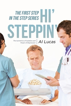 Paperback The First Step, Hi' Steppin' Book